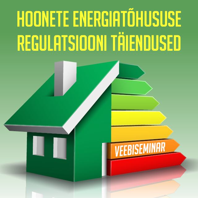 Järelvaadatav: Hoonete energiatõhususe regulatsiooni täiendused pilt