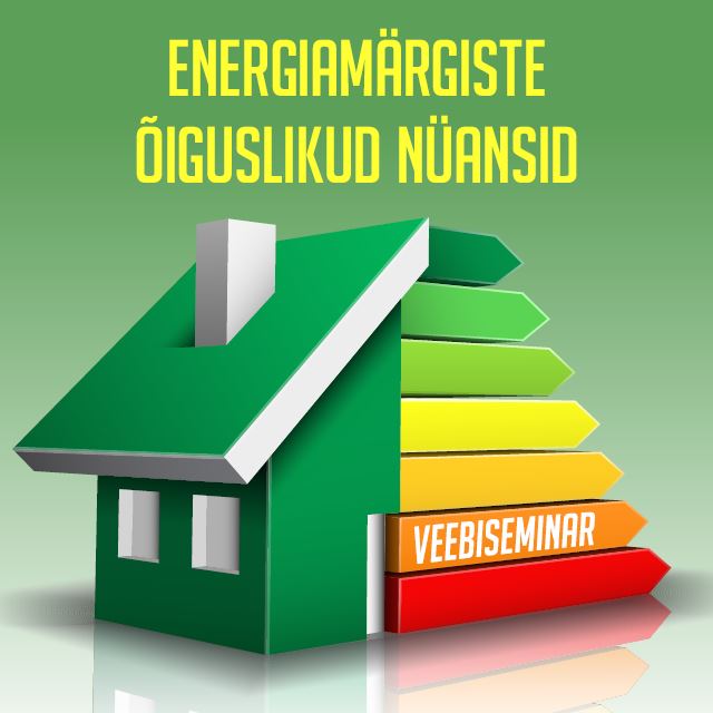 Järelvaadatav: Energiamärgiste õiguslikud nüansid pilt